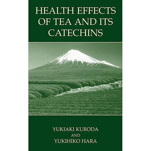 Health Effects of Tea and Its Catechins