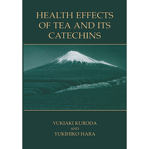 Health Effects of Tea and Its Catechins
