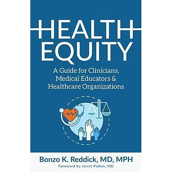 Health Equity, Md Reddick