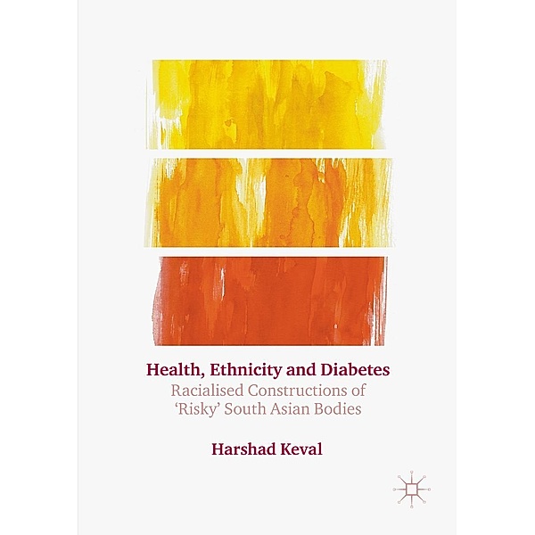 Health, Ethnicity and Diabetes, Harshad Keval