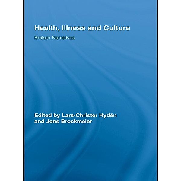 Health, Illness and Culture