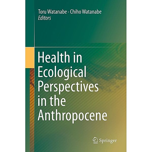 Health in Ecological Perspectives in the Anthropocene