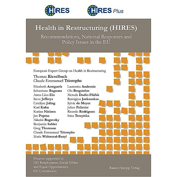 Health in Restructuring (HIRES), Thomas Kieselbach, Claude Emmanuel Triomphe