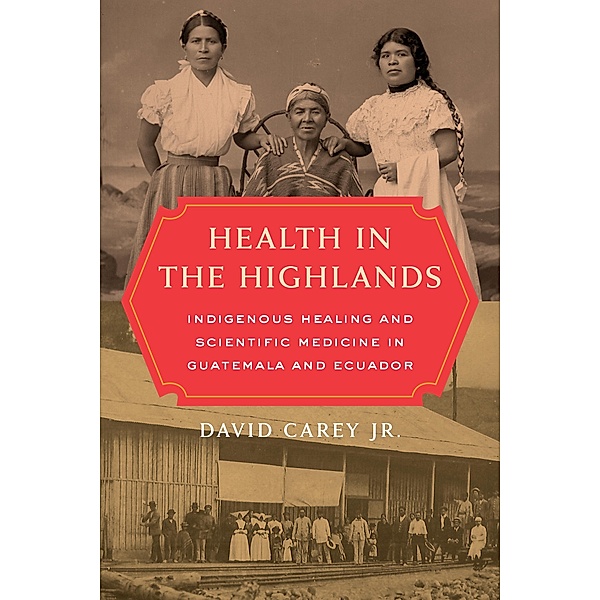 Health in the Highlands, David Carey