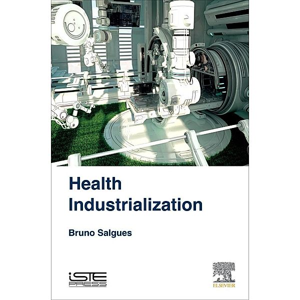 Health Industrialization, Bruno Salgues