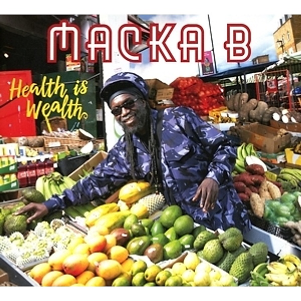 Health Is Wealth (6-Panel Digisleeve), Macka B