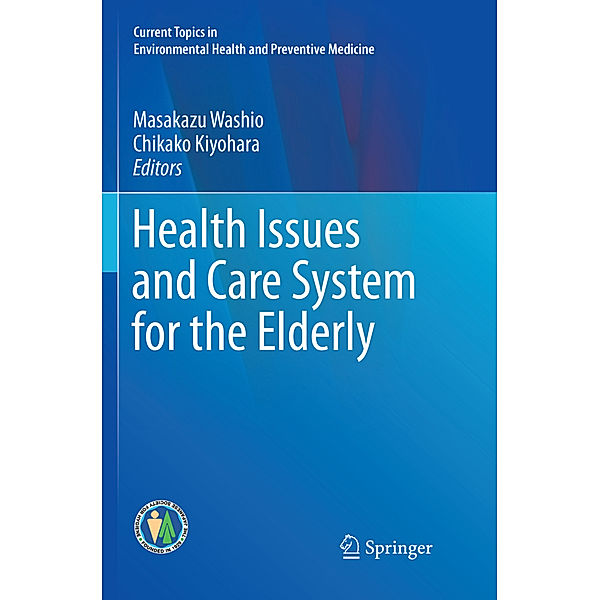 Health Issues and Care System for the Elderly