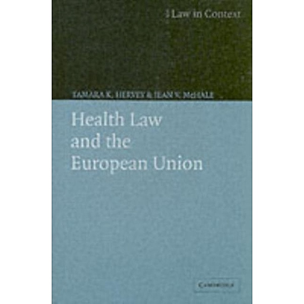 Health Law and the European Union, Tamara K. Hervey