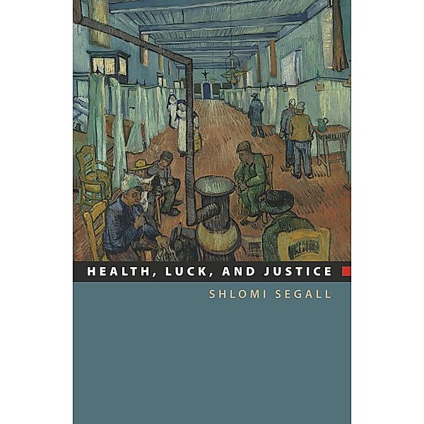 Health, Luck, and Justice, Shlomi Segall