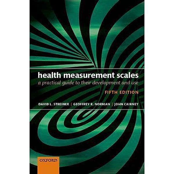 Health Measurement Scales, David L. Streiner, Geoffrey R. Norman, John Cairney