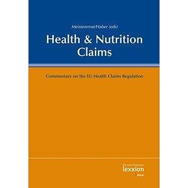 Health & Nutrition Claims, Andreas Meisterernst, Bernd Haber