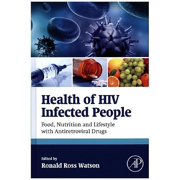 Health of HIV Infected People, Ronald Watson
