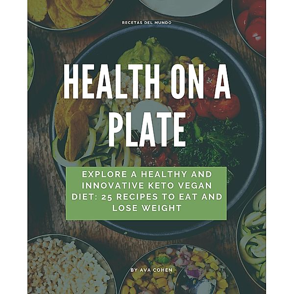 Health On a Plate, Ava Cohen