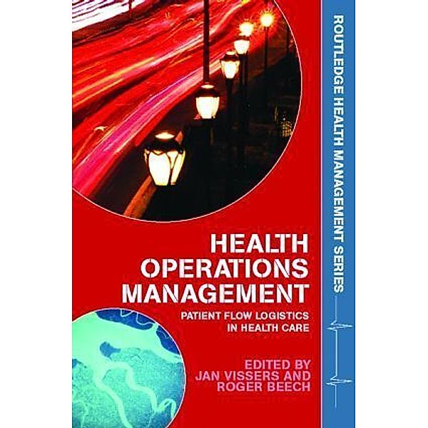 Health Operations Management, Jan Vissers