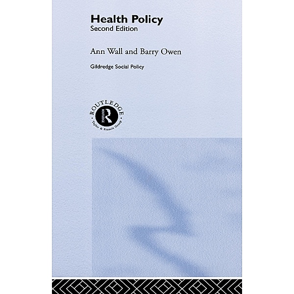 HEALTH POLICY, Ann Wall, Barry Owen