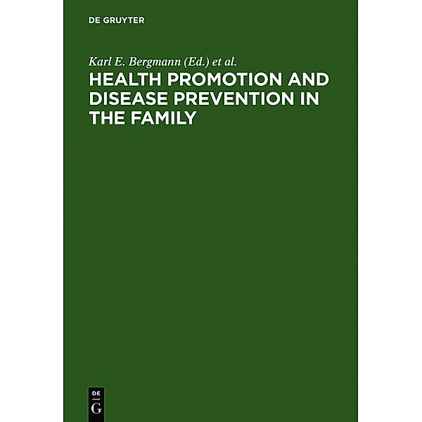 Health Promotion and Disease Prevention in the Family