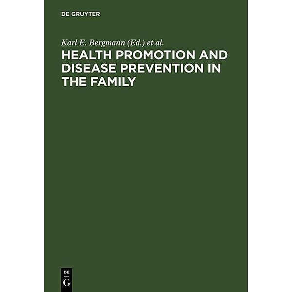 Health Promotion and Disease Prevention in the Family