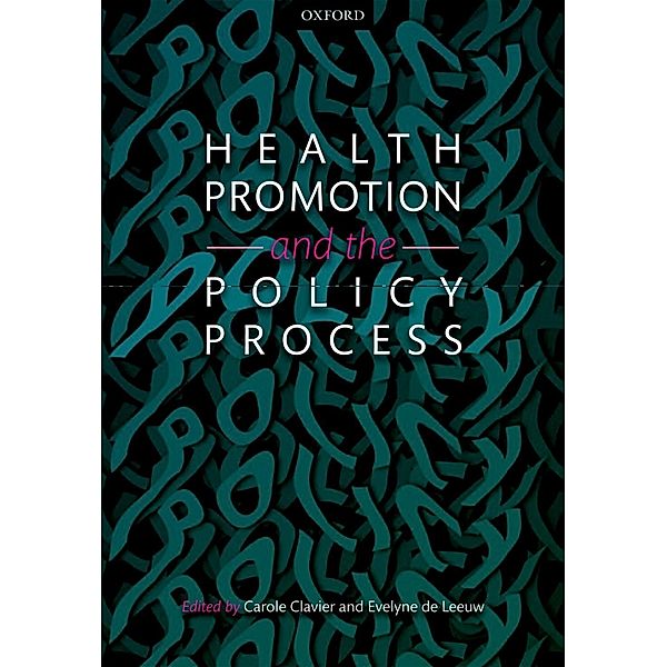 Health Promotion and the Policy Process