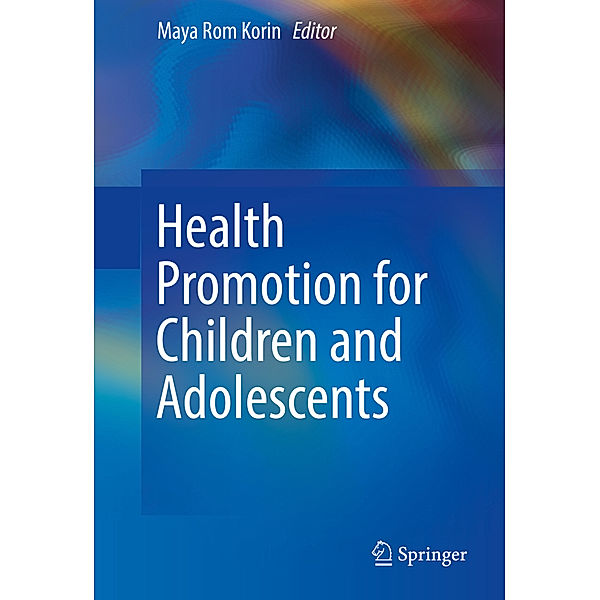 Health Promotion for Children and Adolescents