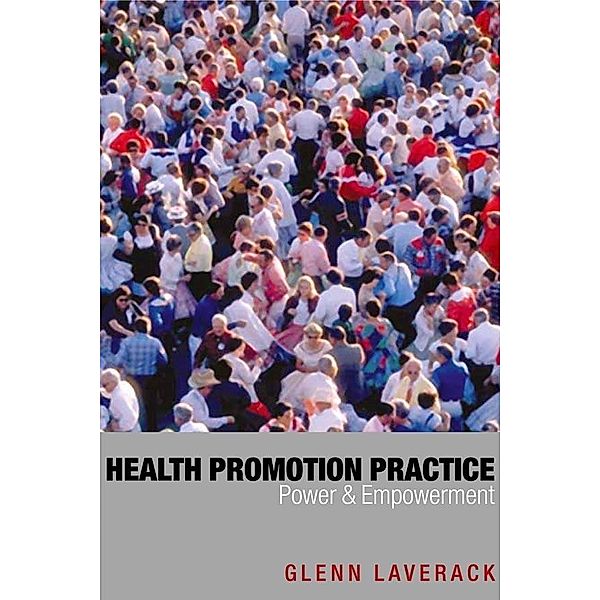 Health Promotion Practice, Glenn Laverack