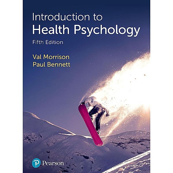 Health Psychology, Val Morrison, Paul Bennett