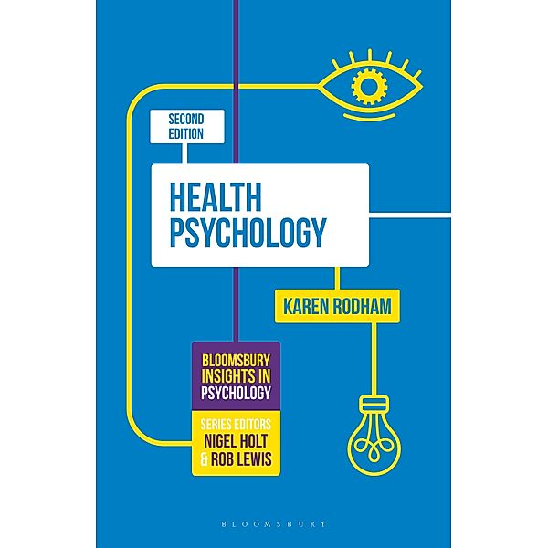 Health Psychology / Palgrave Insights in Psychology Series, Karen Rodham