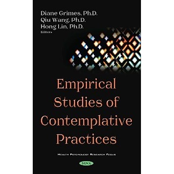 Health Psychology Research Focus: Empirical Studies of Contemplative Practices