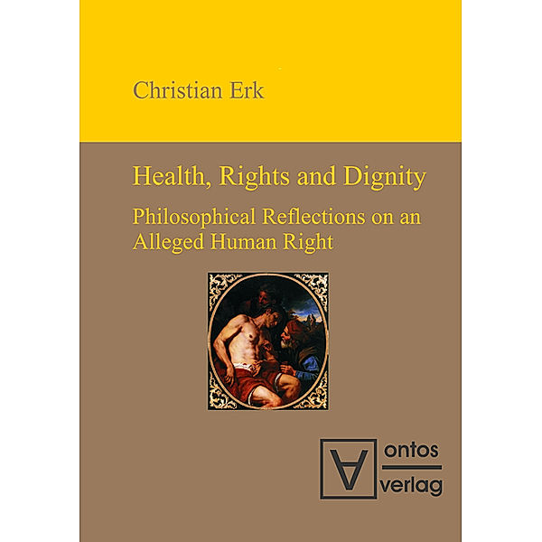 Health, Rights and Dignity, Christian Erk