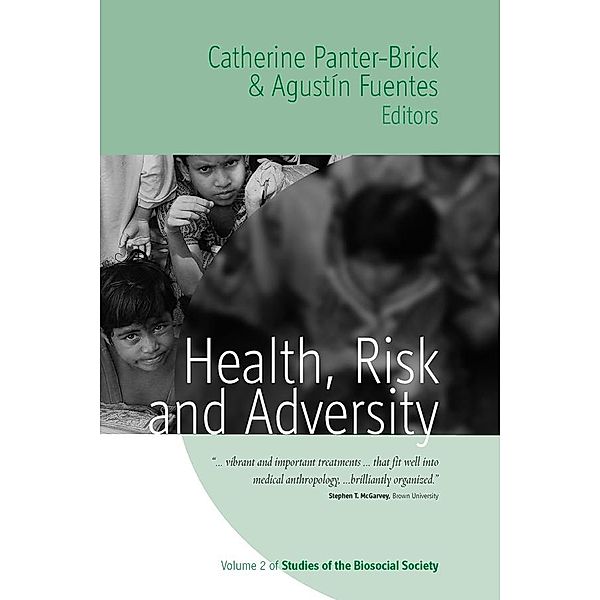 Health, Risk, and Adversity / Studies of the Biosocial Society Bd.2