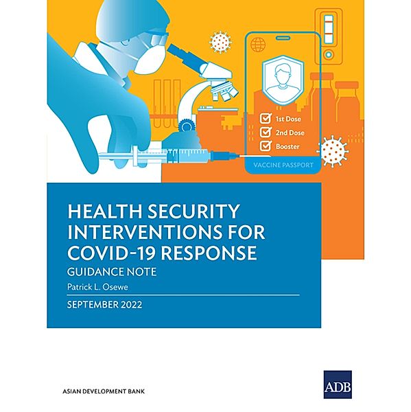 Health Security Interventions for COVID-19 Response, Patrick L. Osewe