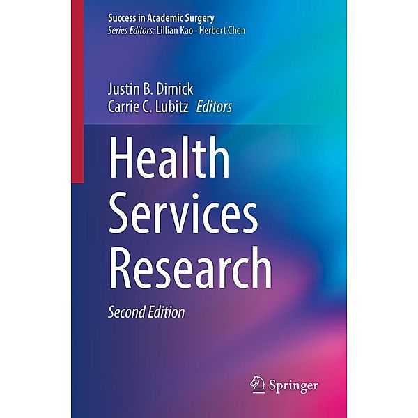 Health Services Research / Success in Academic Surgery