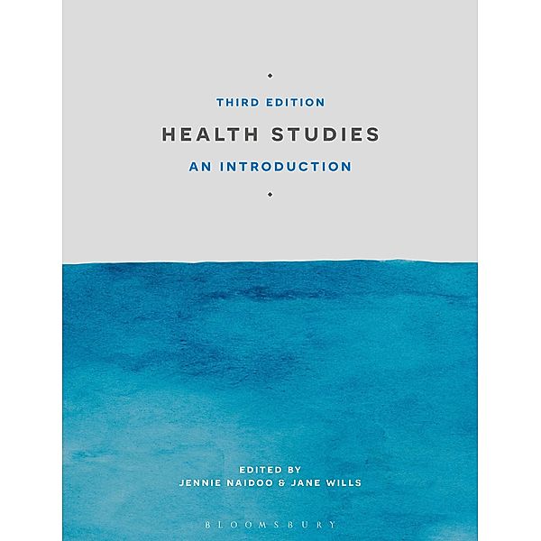 Health Studies, Jennie Naidoo, Jane Wills