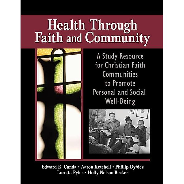 Health Through Faith and Community, James W Ellor