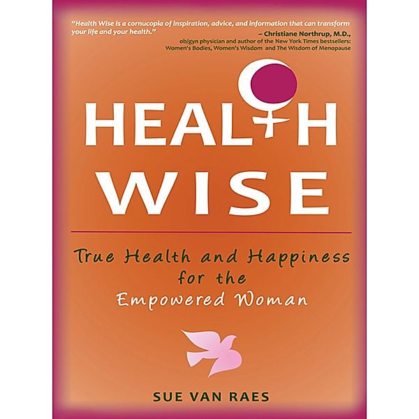 Health Wise, Sue Van Raes