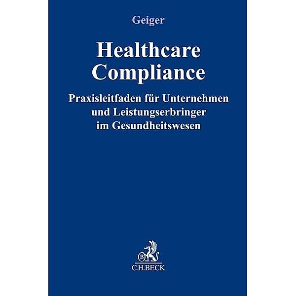 Healthcare-Compliance, Daniel Geiger
