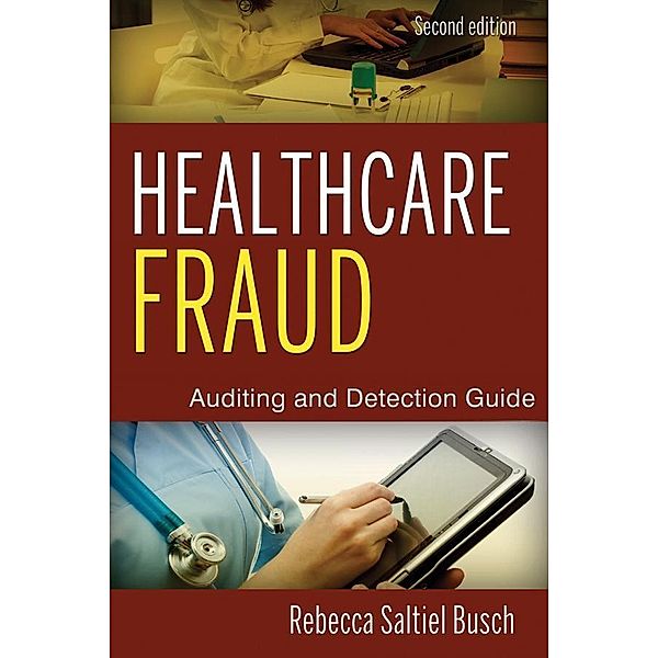 Healthcare Fraud, Rebecca S. Busch