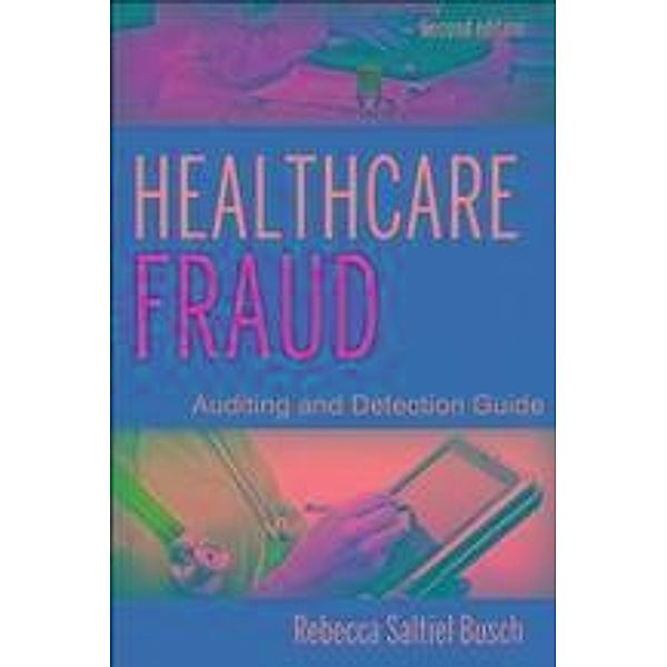 Healthcare Fraud, Rebecca S. Busch