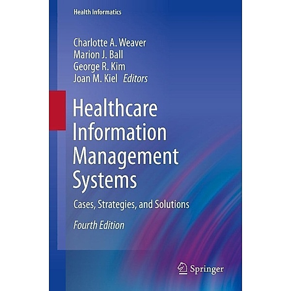 Healthcare Information Management Systems / Health Informatics