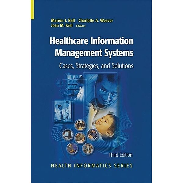 Healthcare Information Management Systems / Health Informatics