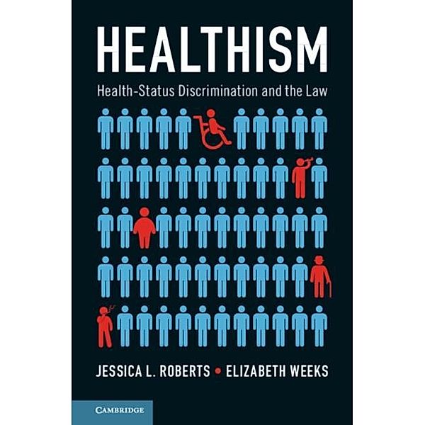 Healthism, Jessica L. Roberts