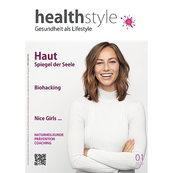 healthstyle / 01/21, Babett Mahnert, Uwe Rühl, Alexandra Stross, Martin Keymer, Hildegard Aman-Habacht, Roland Tennie, Svenja Ottemann, Bjørn Falk Madsen, Rer. Nat. Riebe, Heike Hämer, Marion Lange-Hoppe, Tanja Gutmann, Max Gotzler, Marco Gerhards, Jürgen Kurz, Utz Anhalt, Rana Hetzel