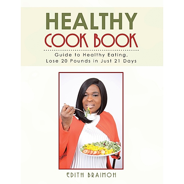 Healthy Cook Book, Edith Braimoh
