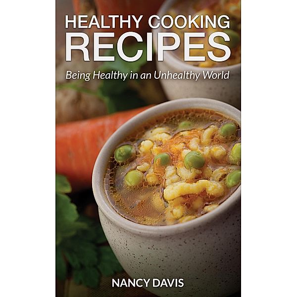 Healthy Cooking Recipes / WebNetworks Inc, Nancy Davis