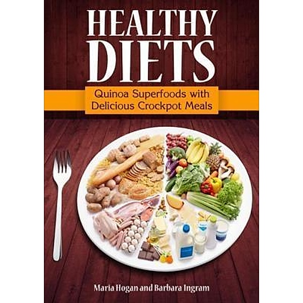 Healthy Diets / WebNetworks Inc, Maria Hogan, Ingram Barbara