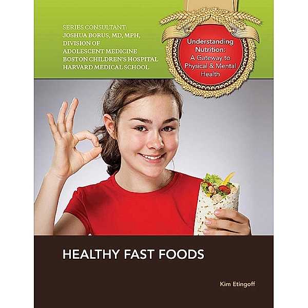 Healthy Fast Foods, Kim Etingoff