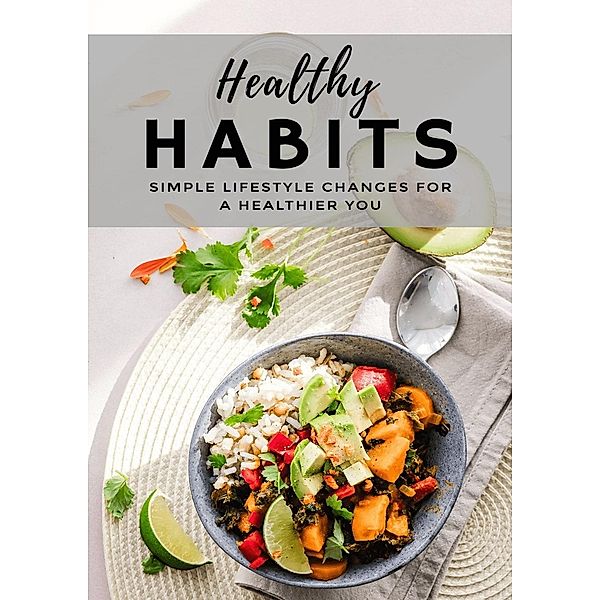 Healthy Habits, Akef Halimy