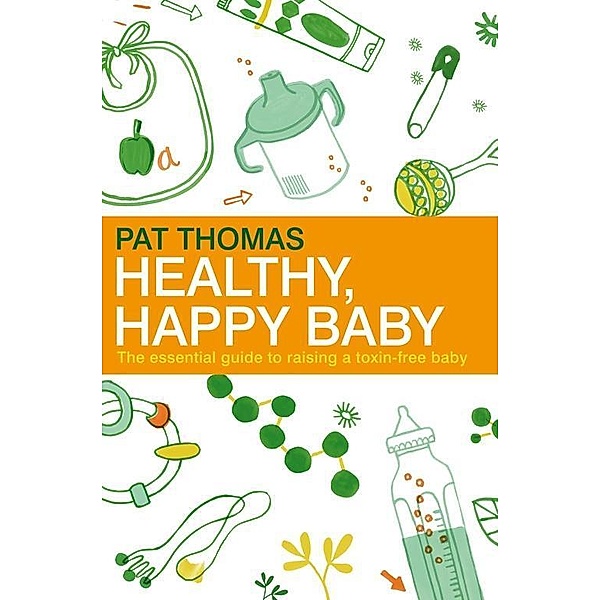 Healthy, Happy Baby, Pat Thomas