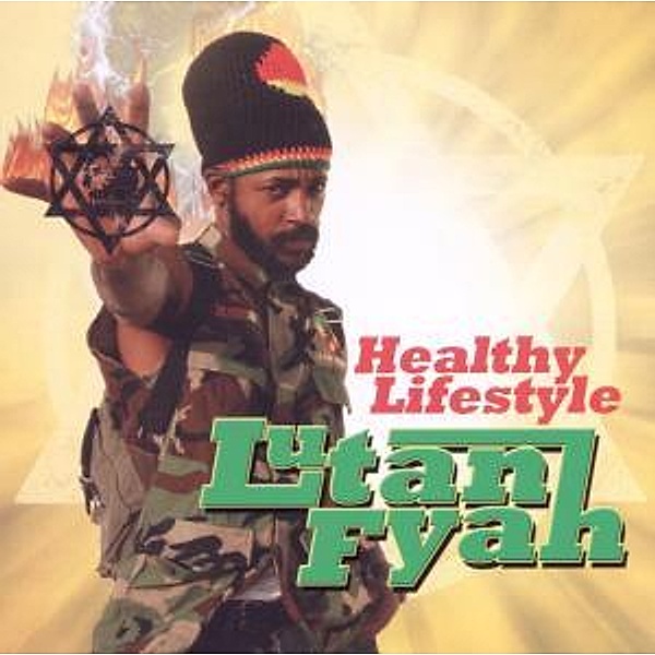 Healthy Lifestyle, Lutan Fyah
