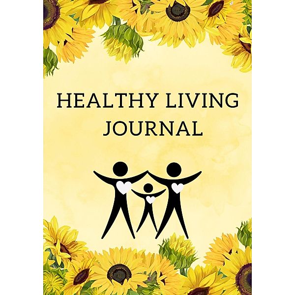 Healthy Living Journal, Joy Whittle Benson