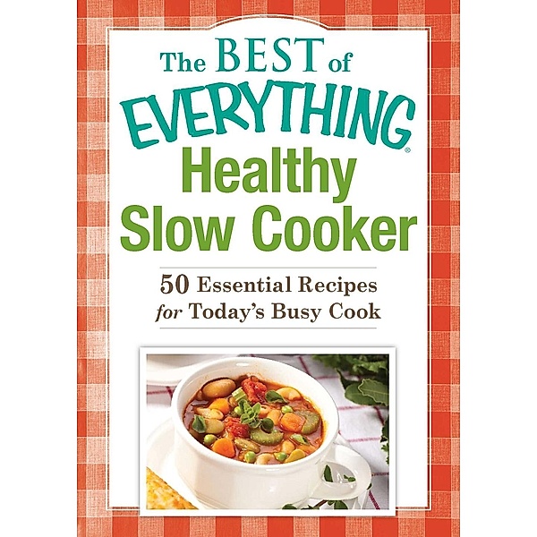 Healthy Slow Cooker, Adams Media